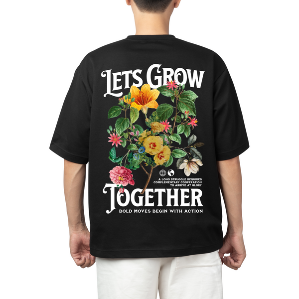 Let's Grow Togather - Flower Tshirt